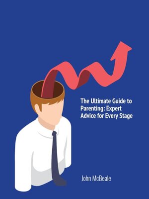 cover image of The Ultimate Guide to Parenting